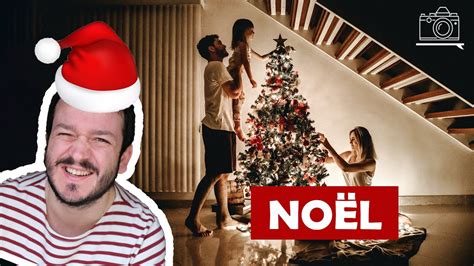 7 CONSEILS pour vos photos de Noël YouTube