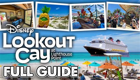 Full Guide To Lookout Cay At Lighthouse Point Disney Cruise Lines New