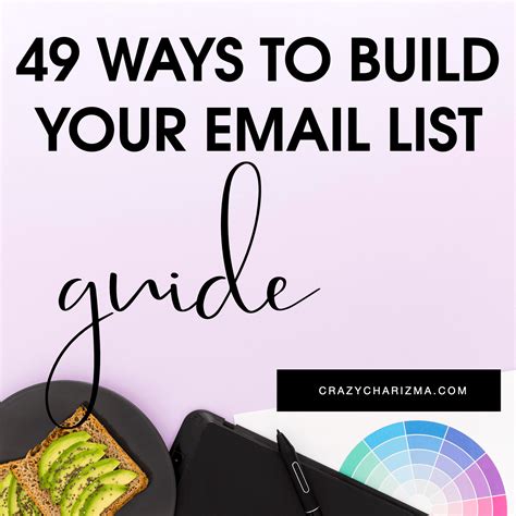 49 Ways to Build Your Email List [The Ultimate Guide]