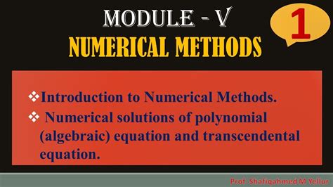 1 Introduction Numerical Methods Explanation 18mat21 By Shafiqahmed Youtube