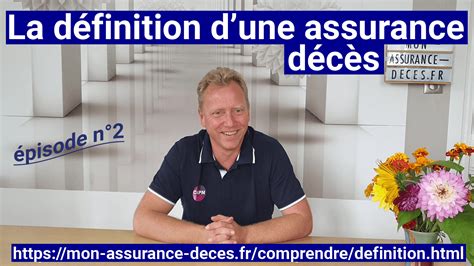 La D Finition D Une Assurance D C S Par Cgpn