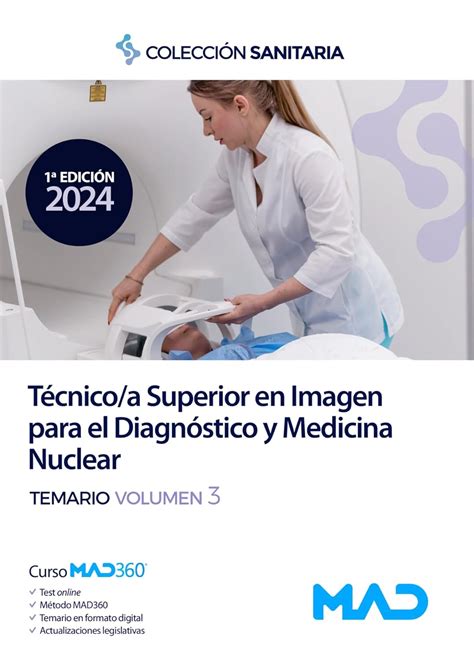 Manual Del T Cnico Superior En Imagen Para El Diagn Stico Y Medicina