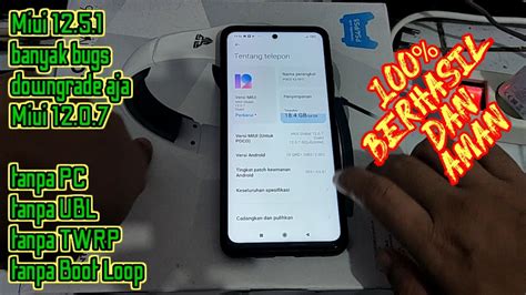 Downgrade Miui 12 5 1 Android 11 Ke Miui 12 0 7 Android 10 POCO X3