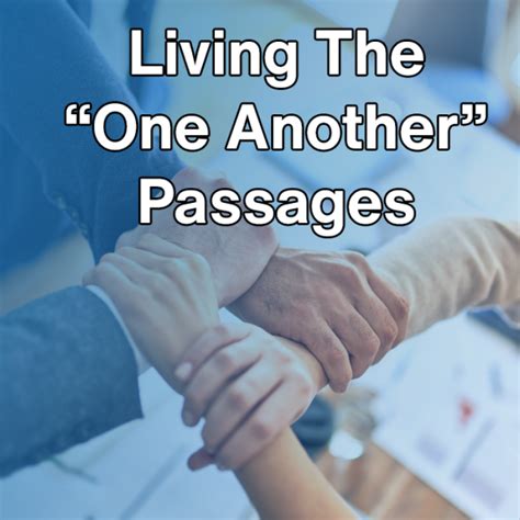 Living The One Another Passages Revolution Of Ordinaries