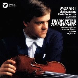 CDJapan Mozart Violin Concertos Nos 1 4 Frank Peter Zimmermann