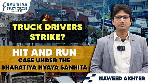 Truck Drivers Strike Hit And Run Case Under The Bharatiya Nyaya