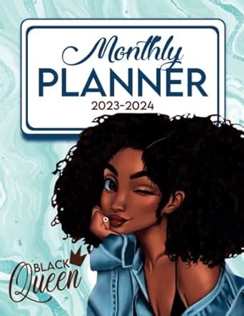 Black Girl 2023 2024 Monthly Planner Monthly Planner 2023 2024 Black