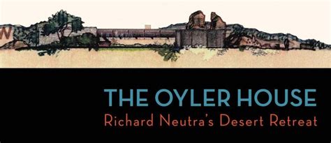 Film Screening The Oyler House Richard Neutras Desert Retreat