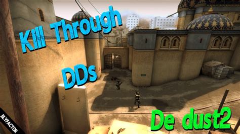 Wallbang Kill Through Double Door S Mid De Dust Cs Go Youtube