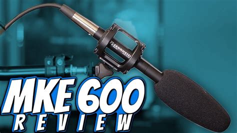 Sennheiser MKE 600 Shotgun Microphone Review Premier Prep YouTube