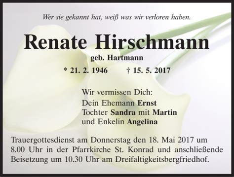 Traueranzeigen Von Renate Hirschmann Mittelbayerische Trauer