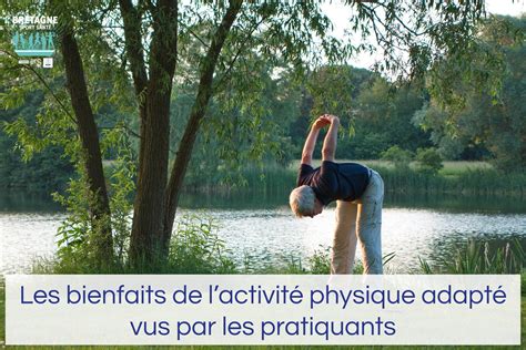 Les bienfaits de l activité physique adaptée vus par les pratiquants