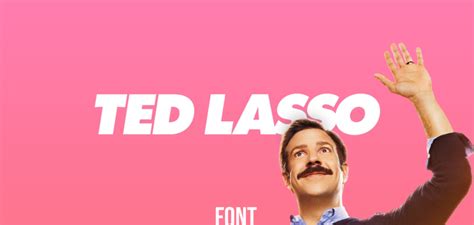 What Font Does Ted Lasso Use Answered Graphic Pie