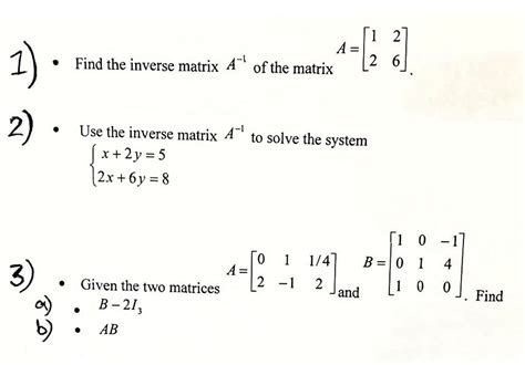 Solved Find The Inverse Matrix A 1 Of The Matrix A 1 2