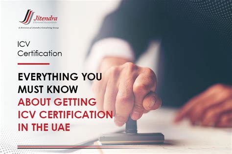 Everything You Must Know About Getting Icv Certification In Uae