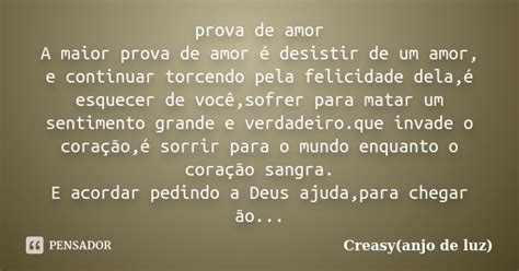 Prova De Amor A Maior Prova De Amor é Creasyanjo De Luz Pensador