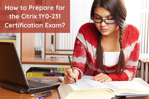 How To Prepare For 1Y0 231 Exam On Citrix ADC 13 With Citrix Gateway