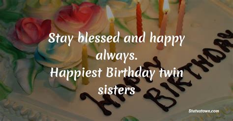 35 Sweet And Cute Birthday Wishes For Twin Sisters