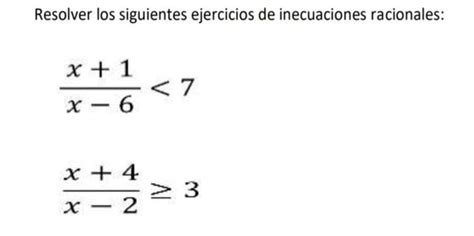 Solved Resolver Los Siguientes Ejercicios De Inecuaciones Racionales