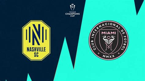 Nashville Sc Vs Inter Miami Full Match Replay Champions Cup 2024