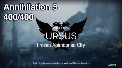 Arknights Annihilation 5 Frozen Abandoned City 400 Kills YouTube