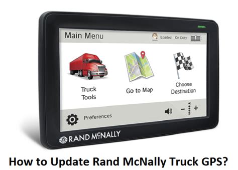 How To Update Rand Mcnally Truck Gps Gps Trucks Commercial Vehicle