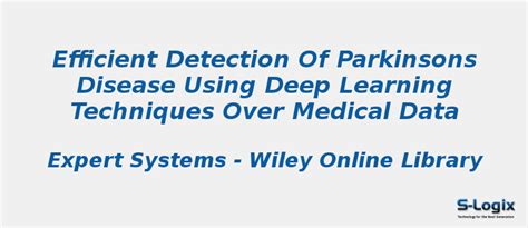 Efficient Detection Of Parkinsons Disease Python Project S Logix