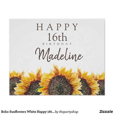 Boho Sunflowers White Happy 16th Or Any Birthday Poster