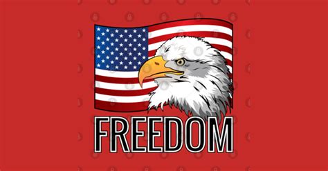 Freedom Usa Flag American Eagle Freedom Posters And Art Prints