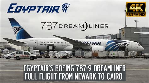 Egyptair Newark Ewr Cairo Cai Boeing Dreamliner Full