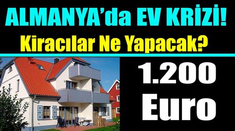 Almanya da kiralık ev fiyatları uçuyor Kiracılar için çıkış yolu ne