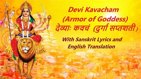 Devi Kavacham With Sanskrit Lyrics And English Translation