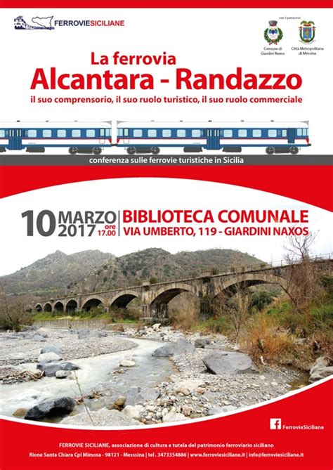 Ferrovie It Marzo Conferenza Sulla Linea Alcantara Randazzo