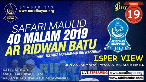 Live Majelis Ta Lim Wal Maulid Ar Ridwan Korwil Batu Bersama Ustadz