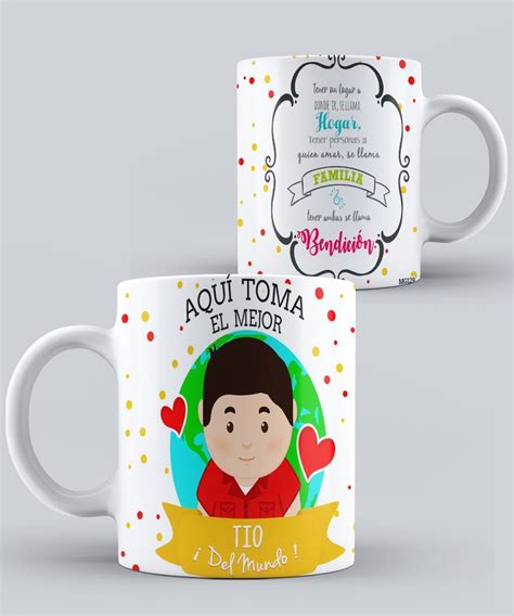 Mug Aquí toma El Mejor Tío del mundo Templates Mugs Tableware Best