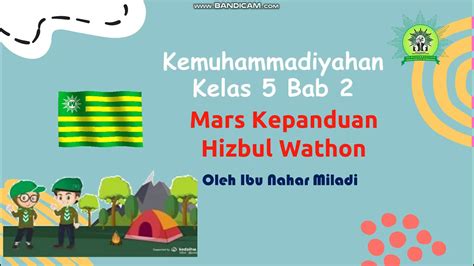 Kemuhammadiyahan Kelas 5 Bab 2 Mars Hizbul Wathon Youtube