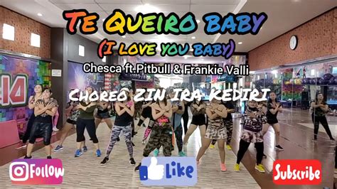 Te Queiro Babyi Love U Baby Chesca Ftpitbull And Frankie Valli