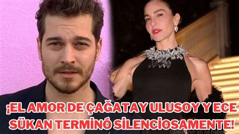 El Amor De A Atay Ulusoy Y Ece S Kan Termin En Silencio Aqu Est