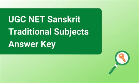 UGC NET Sanskrit Traditional Subjects Answer Key 2022