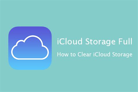 Icloud Storage Full How To Clear Icloud Storage