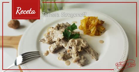 Receta Ternera Strogonoff La Abuela Marga