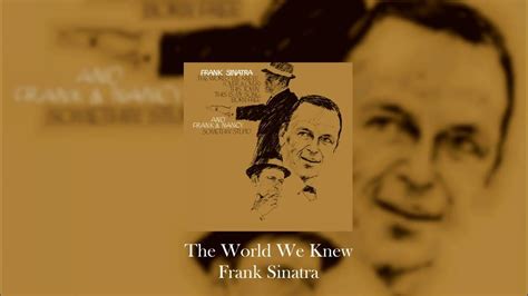 The World We Knew Over And Over Frank Sinatra Slowed Reverb Youtube