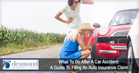 What To Do After A Car Accident A Guide To Filing An Auto Insurance