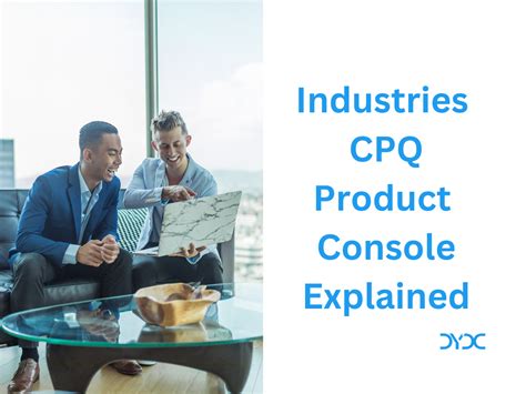 Salesforce Industries CPQ Product Console Explained DYDC