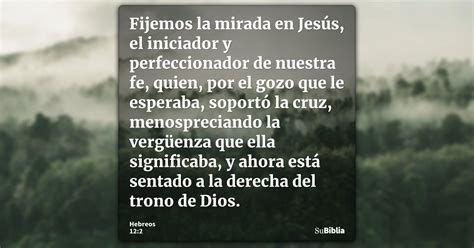 Hebreos 12 2 Su Biblia