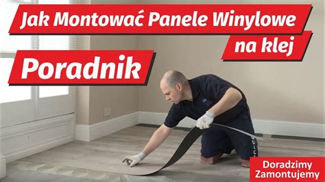 Poradnik instrukcja Panele Winylowe montaż na klej Film instruktażowy