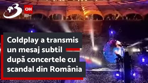 Coldplay a transmis un mesaj subtil după concertele cu scandal din