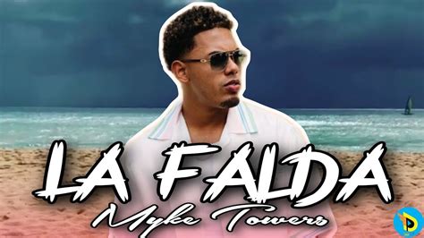 Myke Towers La Falda Audio Tema Viral Youtube