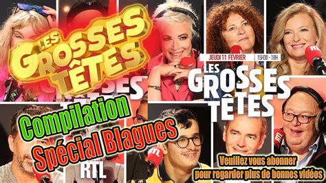 Compilation Blagues Dr Les Le Best Of Des Grosses T Tes Du Samedi