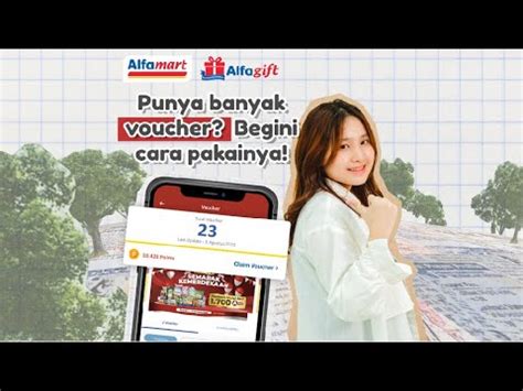 Ini Nih Cara Menggunakan Voucher Alfamart Dan Alfagift Sahabat Youtube